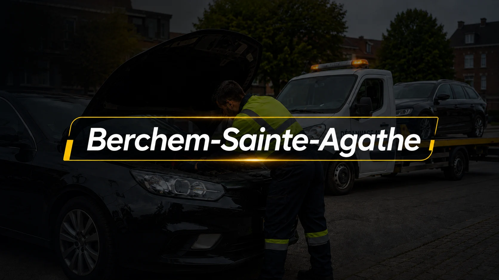 Dépannage voiture Berchem-Sainte-Agathe